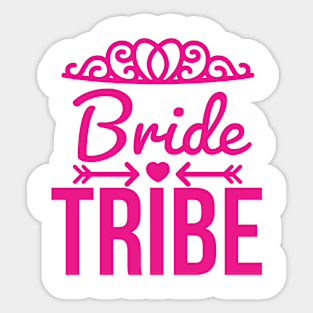 Bridesmaid bride tribe Sticker